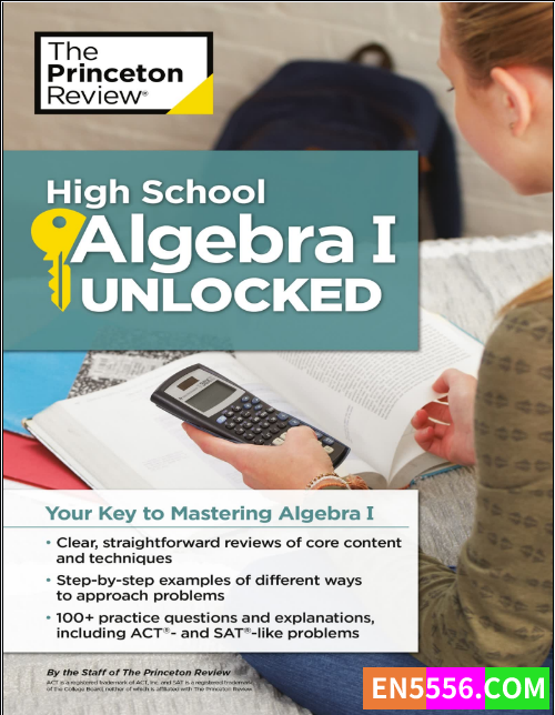美国高中理科要点丛书 High School Unlocked—High School Algebra I Unlocked - The Princeton Review6806 作者:xzxzxz001 帖子ID:272111 