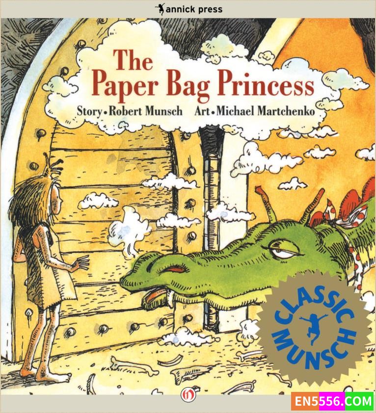 The Paper Bag Princess 纸袋公主【童话】2302 作者:ttian2007 帖子ID:272221 