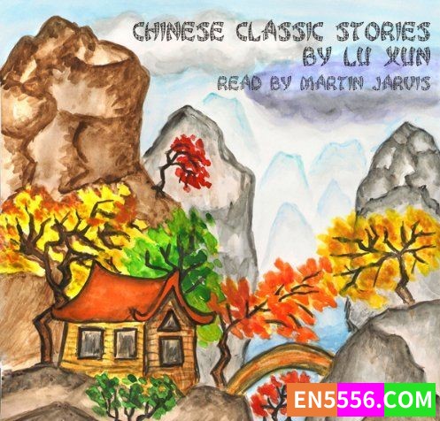 【音频】英文有声书 鲁迅短篇故事集英文版 Lu Xun5104 作者:tiandiren1 帖子ID:272279 