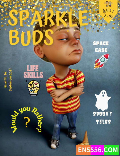 《火花蕾》儿童杂志 2021年共5期 Sparkle buds kids magazine2904 作者:wx_9c53a936fd 帖子ID:272307 