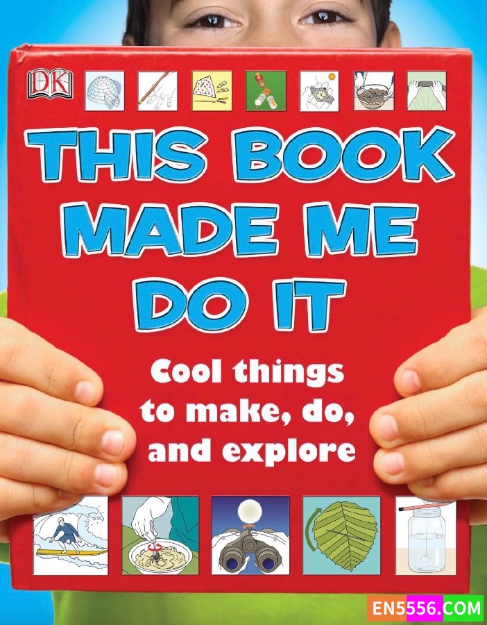 英文原版DK百科丛书  这本书让我做到了  This Book Made Me Do It668 作者:wx_cd8772329f 帖子ID:272402 