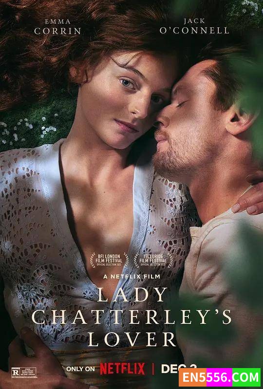 Netflix 刚发布改编自同名禁书的牛片《查特莱夫人的情人》Lady Chatterleys Lover  2022.1080p 英语原音，汉语字幕7006 作者:会飞的鸟 帖子ID:272504 