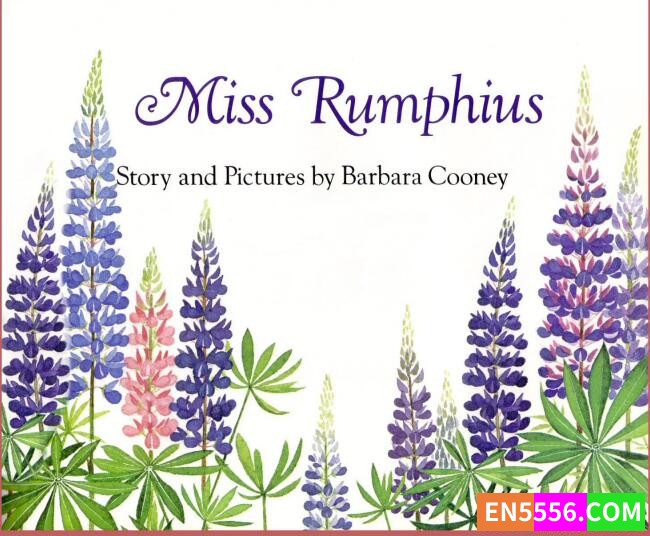 [少儿资源] 培养儿童审美的最美丽绘本-- 花婆婆Miss_Rumphius3557 作者:wx_2af731407f 帖子ID:272571 