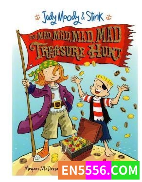 疯狂的寻宝 初阶章节读物 桥梁书 Judy Moody&amp;Stink系列 Epub5733 作者:wx_f1b4bd14ea 帖子ID:271442 