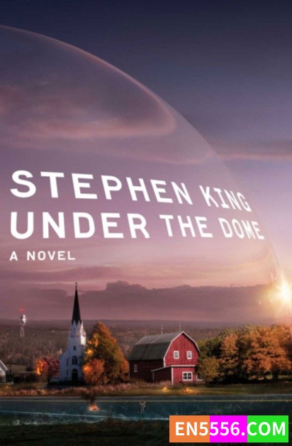 《穹顶之下 under the dome》斯蒂芬.金 英文原版 epub8610 作者:cang 帖子ID:258948 