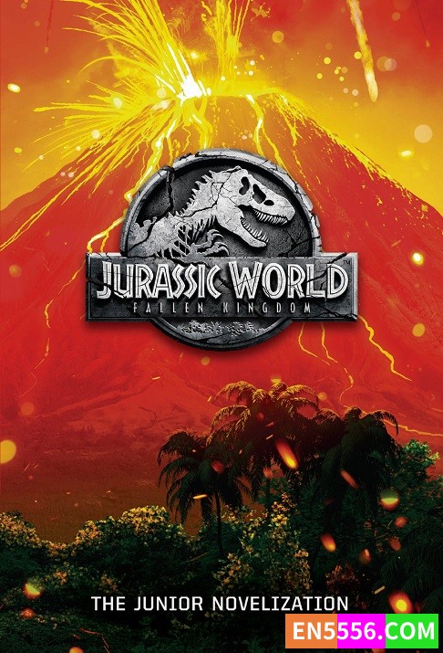 Jurassic World: Fallen Kingdom: The Junior Novelization - David Lewman 电子书mobi+epub2756 作者:英语小助手 帖子ID:274154 