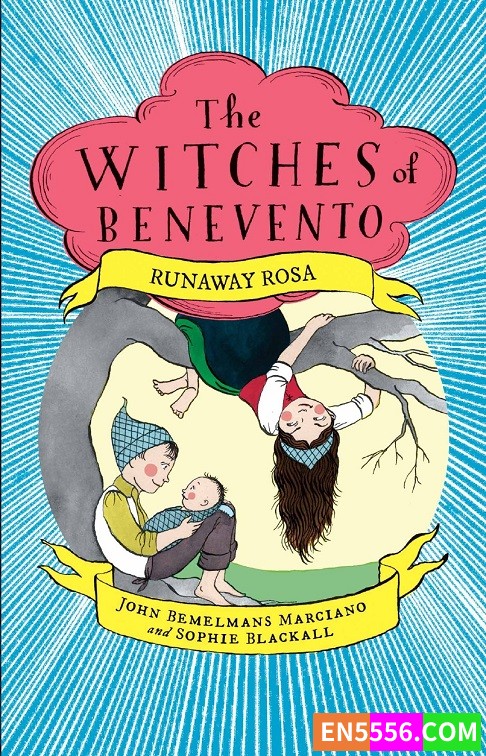Witches of Benevento Series 1-6 - John Bemelmans Marciano 电子书mobi+epub5734 作者:英语小助手 帖子ID:274176 