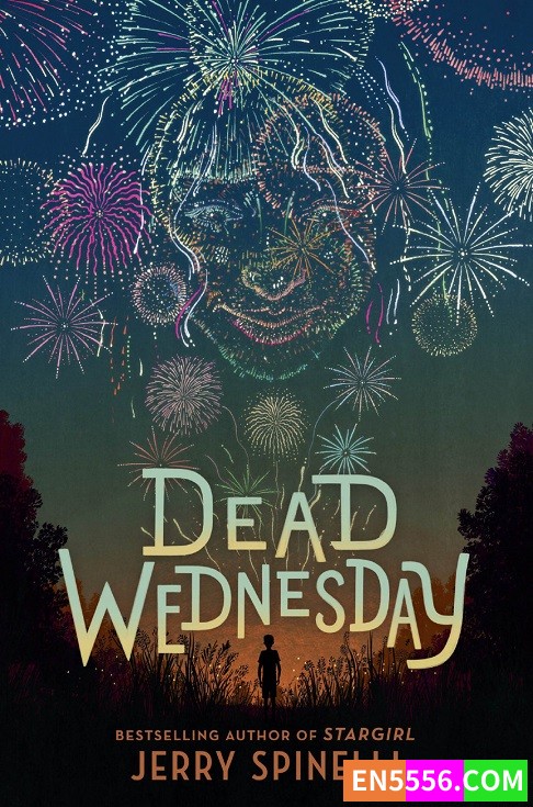 Dead Wednesday - Jerry Spinelli 电子书mobi+epub17 作者:英语小助手 帖子ID:274190 