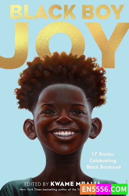 Black Boy Joy - Kwame Mbalia 电子书mobi+epub5376 作者:英语小助手 帖子ID:274198 