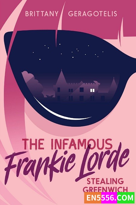 The Infamous Frankie Lorde Series 1-2 - Brittany Geragotelis 电子书mobi+epub3188 作者:英语小助手 帖子ID:274203 