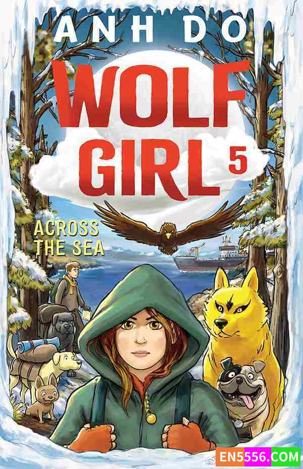 Wolf Girl Series 1-5 - Anh Do 电子书mobi+epub6621 作者:英语小助手 帖子ID:274204 