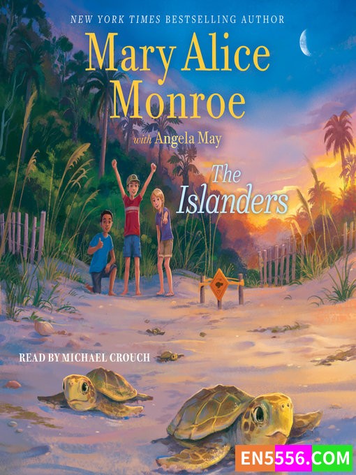 The Islanders - Mary Alice Monroe 有声书音频MP3+电子书8262 作者:英语小助手 帖子ID:274215 