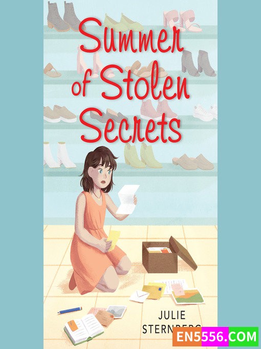 Summer of Stolen Secrets - Julie Sternberg 有声书音频MP39085 作者:英语小助手 帖子ID:274219 