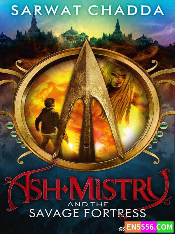 Ash Mistry Chronicles Series 1-3 - Sarwat Chadda 电子书mobi+epub7796 作者:英语小助手 帖子ID:274229 