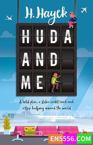 Huda and Me - H. Hayek 电子书mobi+epub2531 作者:英语小助手 帖子ID:274430 