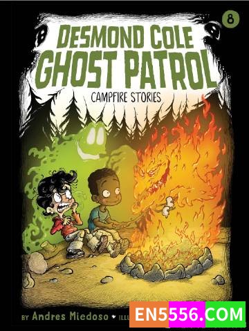 Desmond Cole Ghost Patrol Series 1-14 - Andres Miedoso 电子书mobi+epub5195 作者:英语小助手 帖子ID:274683 