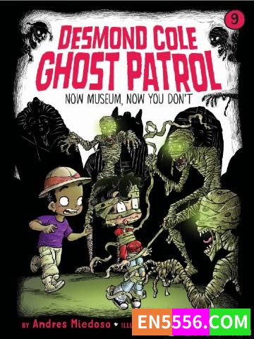 德斯蒙德科尔幽灵巡逻队 Desmond Cole Ghost Patrol 14册 电子书mobi+epub946 作者:英语小助手 帖子ID:274684 