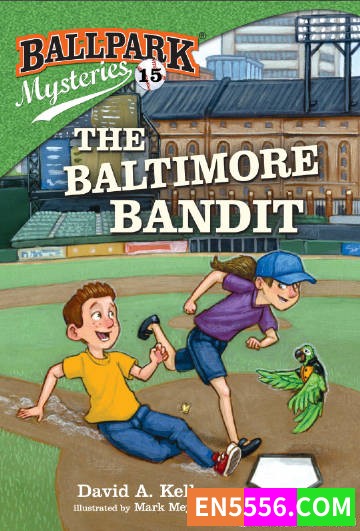 Ballpark Mysteries Series 1-17 +4 Special - David A. Kelly 电子书mobi+epub4401 作者:英语小助手 帖子ID:274686 
