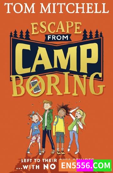 Escape from Camp Boring - Tom Mitchell 电子书mobi+epub5229 作者:英语小助手 帖子ID:274701 