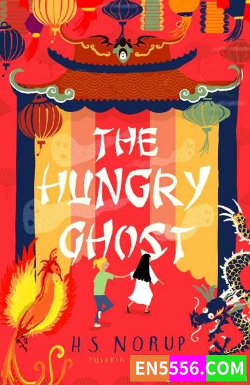 The Hungry Ghost - H.S. Norup 电子书mobi+epub7526 作者:英语小助手 帖子ID:274705 