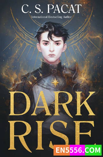 Dark Rise - C. S. Pacat 电子书mobi+epub5171 作者:英语小助手 帖子ID:274718 