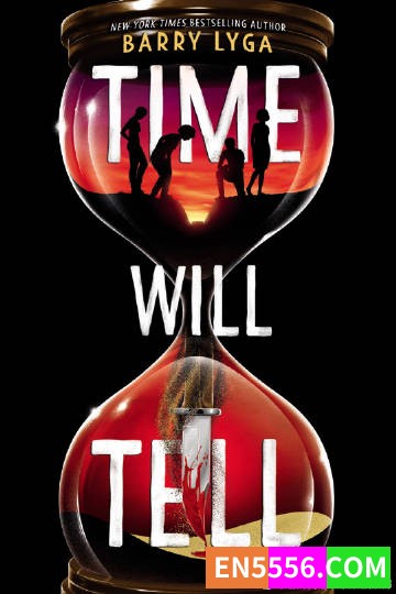 Time Will Tell - Barry Lyga 电子书mobi+epub3673 作者:英语小助手 帖子ID:274719 