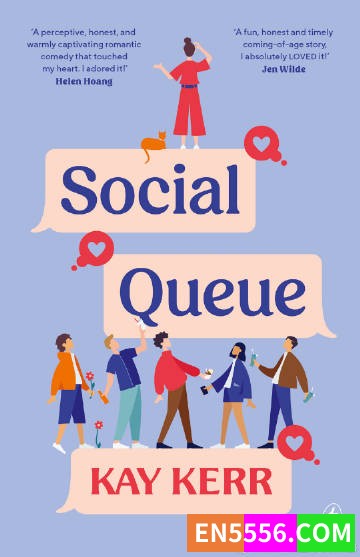 Social Queue - Kay Kerr 电子书mobi+epub6331 作者:英语小助手 帖子ID:274738 