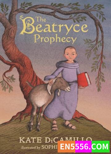 The Beatryce Prophecy - Kate Dicamillo 电子书mobi+epub6474 作者:英语小助手 帖子ID:274757 