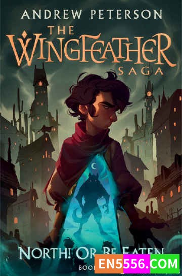 The Wingfeather Saga Series 1-5+1 - Andrew Peterson 电子书mobi+epub7440 作者:英语小助手 帖子ID:274758 