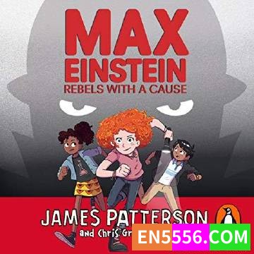 Max Einstein Series 1-4 - James Patterson 有声书音频mp3+电子书2001 作者:英语小助手 帖子ID:274762 
