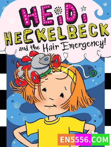 Heidi Heckelbeck Series 1-33 - Wanda Coven 电子书mobi+epub40 作者:英语小助手 帖子ID:274833 