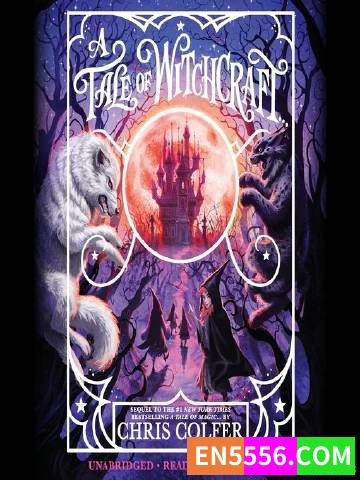 关于魔法的传说 A Tale of Magic 全3册 Chris Colfer 电子书+音频MP32900 作者:英语小助手 帖子ID:274851 