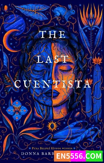 The Last Cuentista - Donna Barba Higuera 电子书mobi+epub7389 作者:英语小助手 帖子ID:274867 
