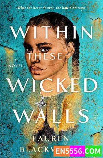 Within These Wicked Walls - Lauren Blackwood 电子书mobi+epub1752 作者:英语小助手 帖子ID:274893 