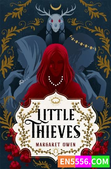 Little Thieves - Margaret Owen 电子书mobi+epub8248 作者:英语小助手 帖子ID:274894 