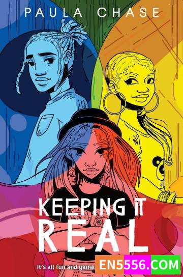 Keeping It Real - Paula Chase 电子书mobi+epub6250 作者:英语小助手 帖子ID:274900 