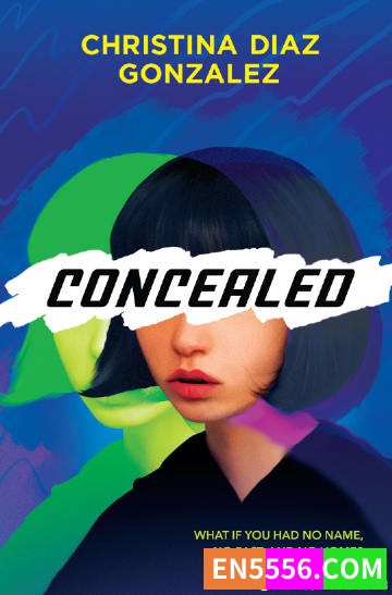 Concealed - Christina Diaz Gonzalez 电子书mobi+epub1579 作者:英语小助手 帖子ID:274902 