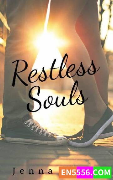Restless Souls - Jenna Fiore 电子书mobi+epub8569 作者:英语小助手 帖子ID:274918 