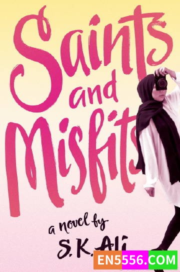 Saints and Misfits Series 1-2  - S. K. Ali 电子书mobi+epub3418 作者:英语小助手 帖子ID:274939 