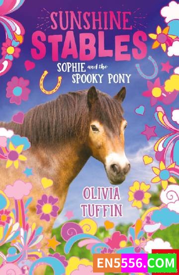Sunshine Stables Series 1-2 - Olivia Tuffin 电子书mobi+epub9682 作者:英语小助手 帖子ID:274944 