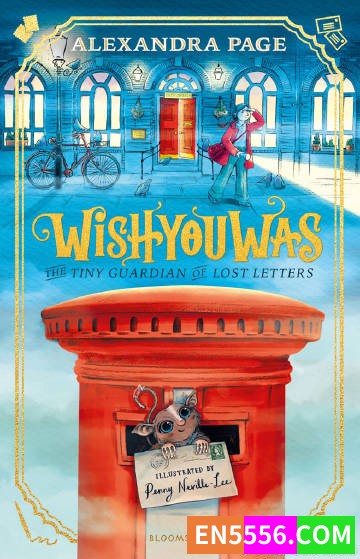 Wishyouwas - Alexandra Page 电子书mobi+epub4741 作者:英语小助手 帖子ID:274948 