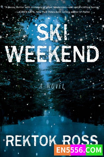 Ski Weekend - Rektok Ross 电子书mobi+epub2571 作者:英语小助手 帖子ID:274953 