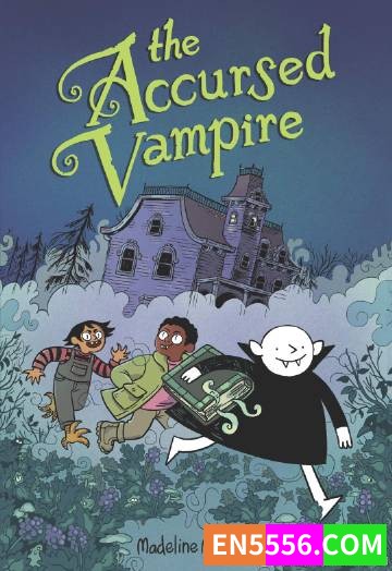 The Accursed Vampire - Madeline McGrane 漫画cbr3947 作者:英语小助手 帖子ID:274965 