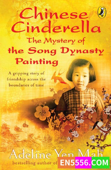 Chinese Cinderella Series 1-4 - Adeline Yen Mah 电子书mobi+epub6844 作者:英语小助手 帖子ID:274978 