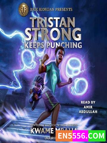 Tristan Strong Series 1-3 - Kwame Mbalia 有声书音频mp3+电子书7737 作者:英语小助手 帖子ID:274993 