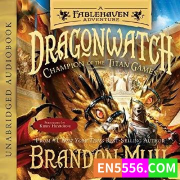 Dragonwatch Series 1-5 - Brandon Mull - 有声书音频MP3+电子书6183 作者:英语小助手 帖子ID:274994 