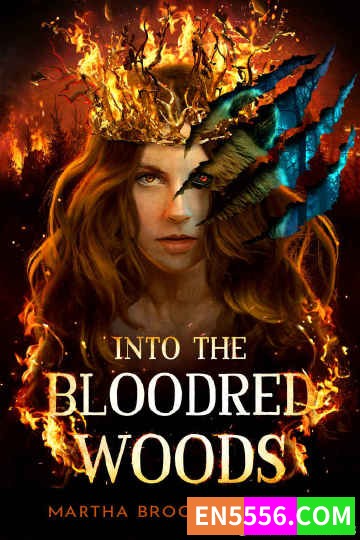 Into the Bloodred Woods - Martha Brockenbrough 电子书mobi+epub5246 作者:英语小助手 帖子ID:274999 