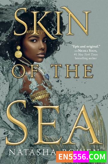 Skin of the Sea - Natasha Bowen 电子书mobi+epub7029 作者:英语小助手 帖子ID:275006 