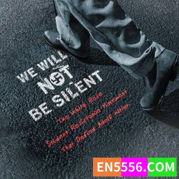 We Will Not Be Silent - Russell Freedman 电子书mobi+epub1323 作者:英语小助手 帖子ID:275030 
