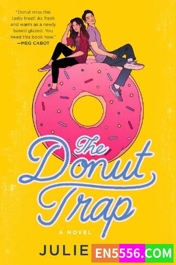 The Donut Trap - Julie Tieu 电子书mobi+epub9820 作者:英语小助手 帖子ID:275033 